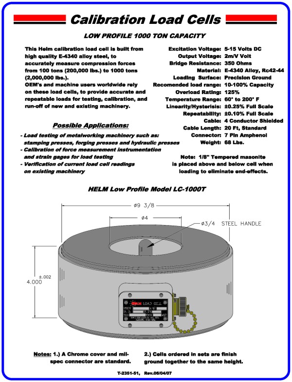 Low Profile 1000 Ton Capacity Calibration Load Cell