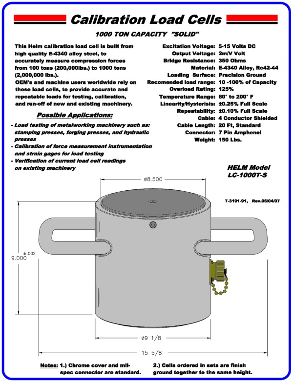 1000 Ton Capacity "Solid" Calibration Load Cell